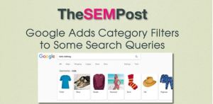 Google Adds Category Filters to Organic Search. Google is testing a new category filtering carousel for some search queries. Click on the above image to read the full article on The SEM Post.