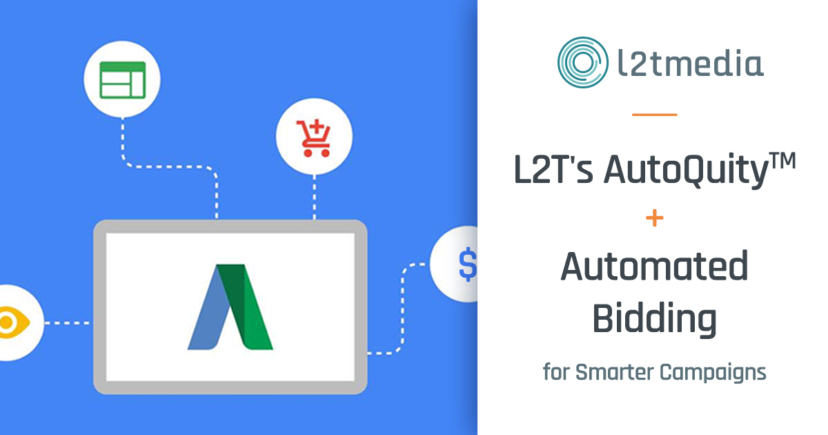 Featured image for “Automated Bidding with L2T and AutoQuity”