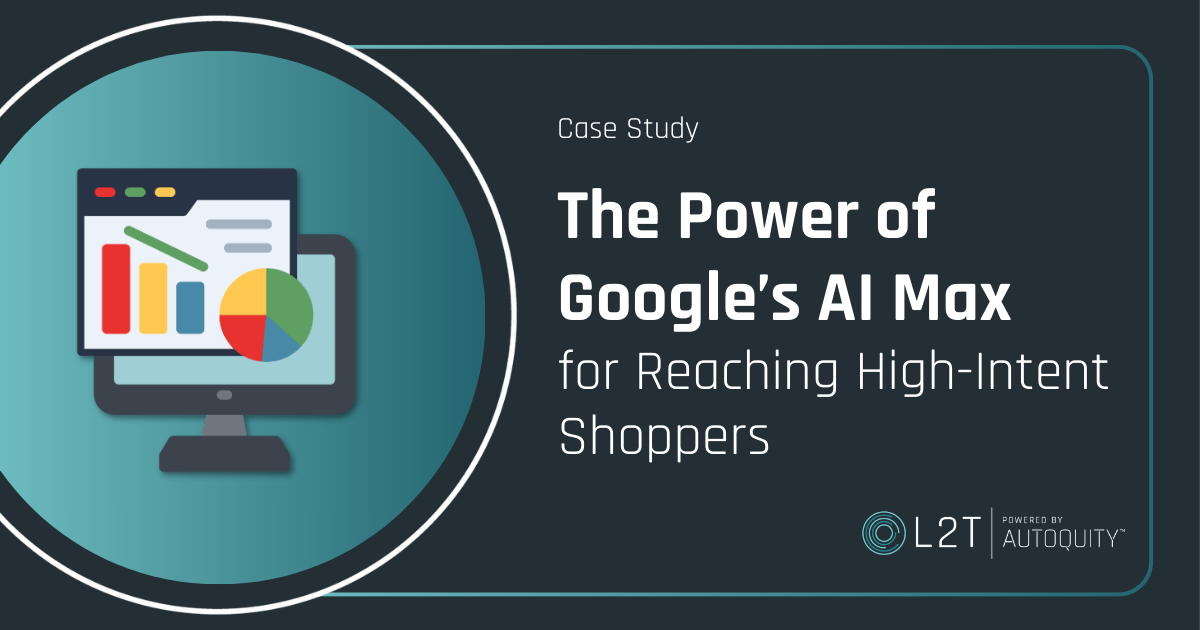 Featured image for “The Power of Google’s AI Max for Reaching High-Intent Shoppers”